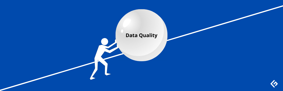 Data Quality: A Comprehensive Guide